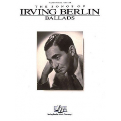 The Songs of Irving Berlin : Ballads - Irving Berlin