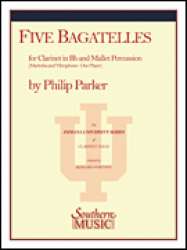 Five Bagatelles - Philip Parker
