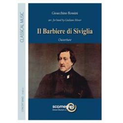 IL BARBIERE DI SIVIGLIA - Sinfonia - Gioacchino Rossini / Arr. Giuliano Moser