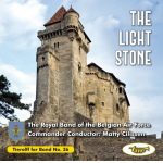 CD 'Tierolff for Band No. 36 - The Light Stone - The Royal Band of the Belgian Air Force / Arr. Ltg.: Matty Cilissen