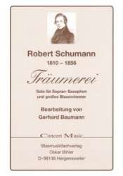 Träumerei (Solo für Klarinette, Flg., Trpt., Sopran-Sax und Blasorchester) - Robert Schumann / Arr. Gerhard Baumann
