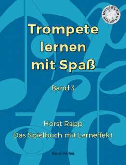 Trompete lernen mit Spaß Band 3 (inkl. CD)