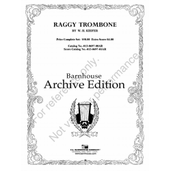Raggy Trombone - William H. Kiefer