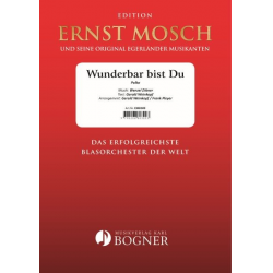 Wunderbar bist Du - Wenzel Zittner / Arr. Gerald Weinkopf