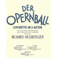 Opernball (Ouvertüre) - Richard Heuberger / Arr. M. Penzl