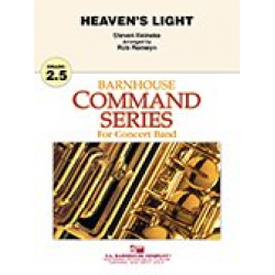 Heaven's Light (erleichtert) - Steven Reineke / Arr. Rob Romeyn