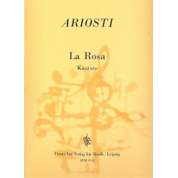 La rosa : für Gesang (hoch), 2 Violinen - Attilio Ariosti