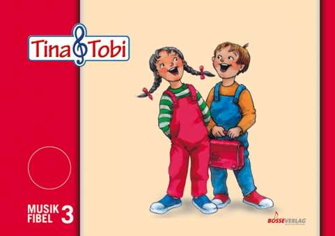 Musikalische Früherziehung "Tina und Tobi". Schülerlernmittel (Fibel) 3. Halbjahr