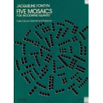 Mosaics for Woodwind Quartet - Jacqueline Fontyn