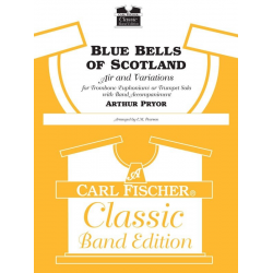 Blue Bells of Scotland (Trombone, Baritone or Trumpet Solo) - Arthur Pryor / Arr. E.M. Pearson