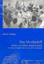 Das Musikschiff (+CD) - Maria Seeliger