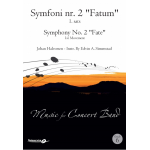 Symphony No. 1 "Fate" 1st Movement / Symfoni nr. 1 "Fatum" - 1. sats - Johan Halvorsen / Arr. Edvin Simenstad