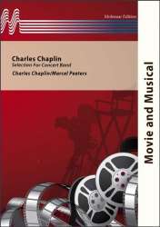 Charles Chaplin (Selection for Concert Band) - Charlie Chaplin / Arr. Marcel Peeters