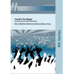 Could It Be Magic - Barry Manilow / Arr. Dean Jones