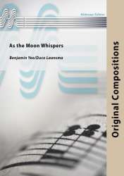 As the Moon Whispers - Benjamin Yeo / Arr. Duco Laansma