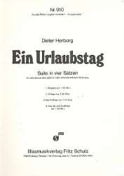 Ein Urlaubstag - Suite in 4 Sätzen - Dieter Herborg