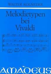 Melodietypen bei Vivaldi - Walter Kolneder