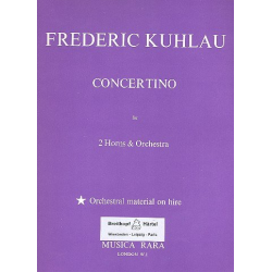 Concertino for 2 horns and - Friedrich Daniel Rudolph Kuhlau