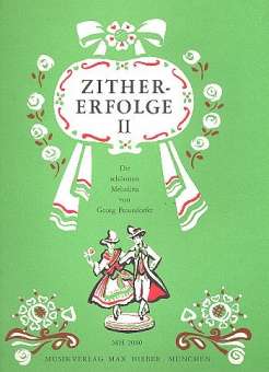 Zither-Erfolge Band 2 -
