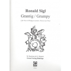 Grantig - für Stimme und Bodypercussion - Ronald Sigl