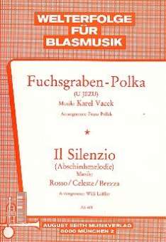 Fuchsgraben-Polka  und Il silenzio -