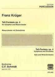 Tell - Fantasie für Xylophon und Blasorchester - Franz Krüger