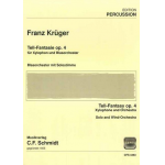 Tell - Fantasie für Xylophon und Blasorchester - Franz Krüger