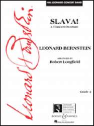 Slava! - Leonard Bernstein / Arr. Robert Longfield