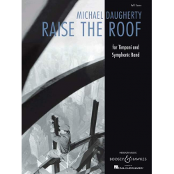 Raise the Roof - Pauken und Blasorchester - Partitur - Michael Daugherty