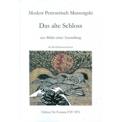 Das alte Schlos - - Modest Petrovich Mussorgsky