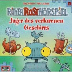 Ritter Rost Hörspiel 11 - Jäger des verlorenen Geschirrs - CD - Felix Janosa