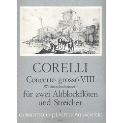 Concerto grosso g-Moll op.6,8 - - Arcangelo Corelli