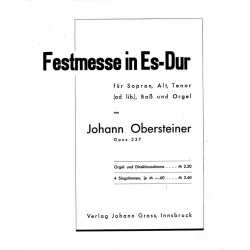 Festmesse in Es-Dur Opus 237 - Johann Obersteiner