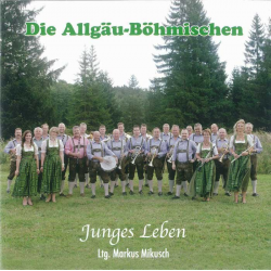 CD "Junges Leben" - Die Allgäu-Böhmischen