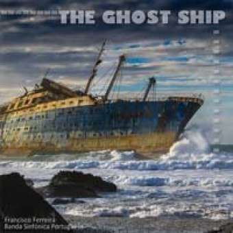 CD "The Ghost Ship" - New Compositions for Concert Band 83