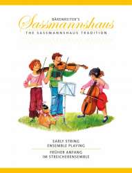 Early String Ensemble Playing / Früher Anfang im Streicherensemble - Egon Sassmannshaus