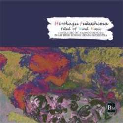 CD "Hirokazu Fukushima - Field of Wind Music"