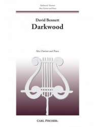 Darkwood for alto clarinet and piano - David Bennett