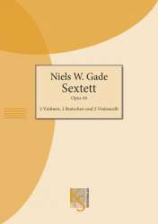 Sextett op.44 - Niels W. Gade