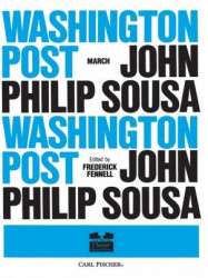 The Washington Post March - John Philip Sousa / Arr. Frederick Fennell