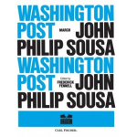 The Washington Post March - John Philip Sousa / Arr. Frederick Fennell