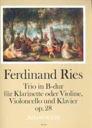 Trio B-Dur op.28 - für Klarinette (Violine), - Ferdinand Ries