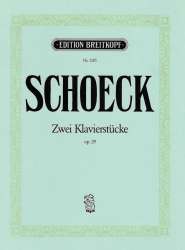 2 KLAVIERSTUECKE OP.29 : - Othmar Schoeck