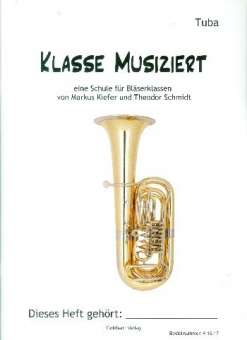 Bläserklassenschule "Klasse musiziert" - Tuba in C