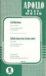 Lili Marleen/Schön kann das Leben sein! - Stimmensatz Blasorchester - Norbert Schultze / Arr. Hans-Joachim Rhinow