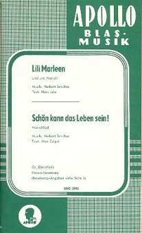 Lili Marleen/Schön kann das Leben sein! - Stimmensatz Blasorchester