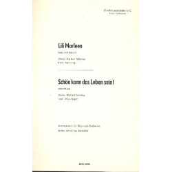 Lili Marleen/Schön kann das Leben sein! - Direktion in C - Norbert Schultze / Arr. Hans-Joachim Rhinow