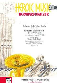 Erbarm dich mein, o Herre Gott - Choralbearbeitung (BWV 721) Trompete & Orgel. (Bb-/C-Trompete)
