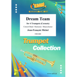 Dream Team (Solo for 4 Trumpets & Concert Band) - Jean-Francois Michel