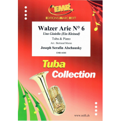Walzer Arie N° 6 Uno Gioiello (Ein Kleinod) - Joseph Franz Serafin Alschausky / Arr. Bertrand Moren